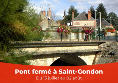 Saint-Gondon : Pont fermé